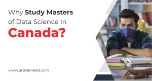 Why Study Masters Of Data Science In Canada